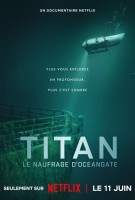Fiche du film Titan, Le naufrage d'OceanGate